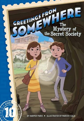 Greetings From Somewhere 10- The Mystery of the Secret Society